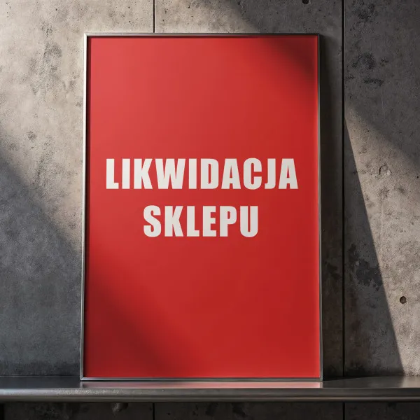 Plakat reklamowy LIKWIDACJA SKLEPU czerwony